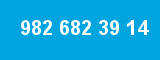 982 682 39 14 982 682 39 14